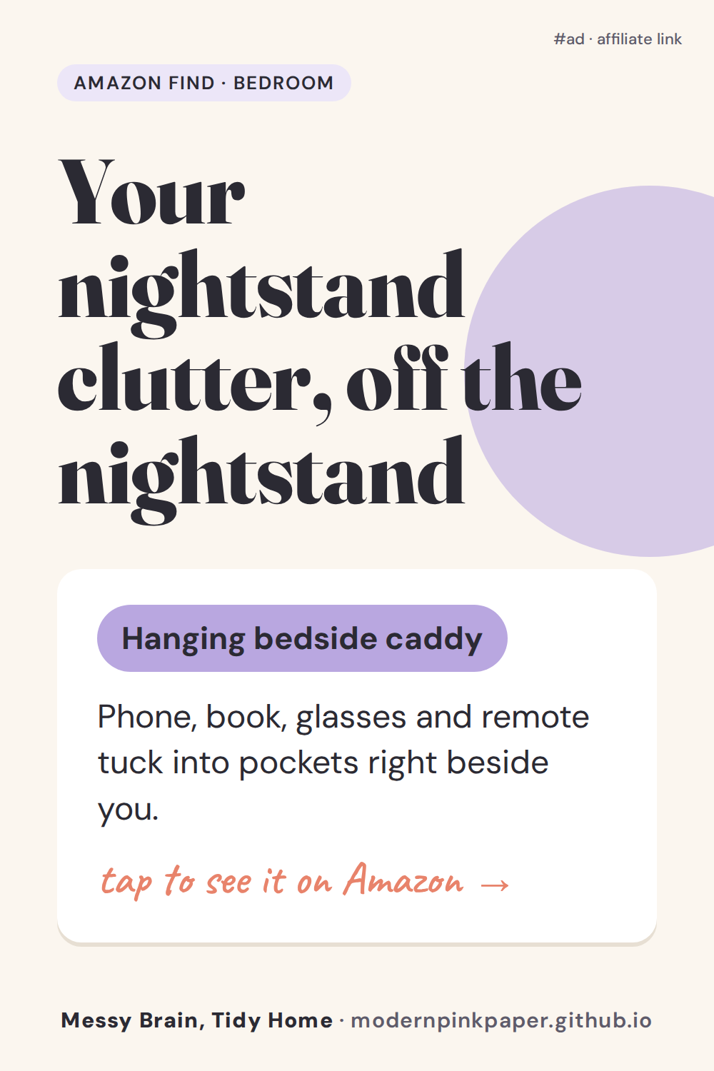 Your nightstand clutter, off the nightstand