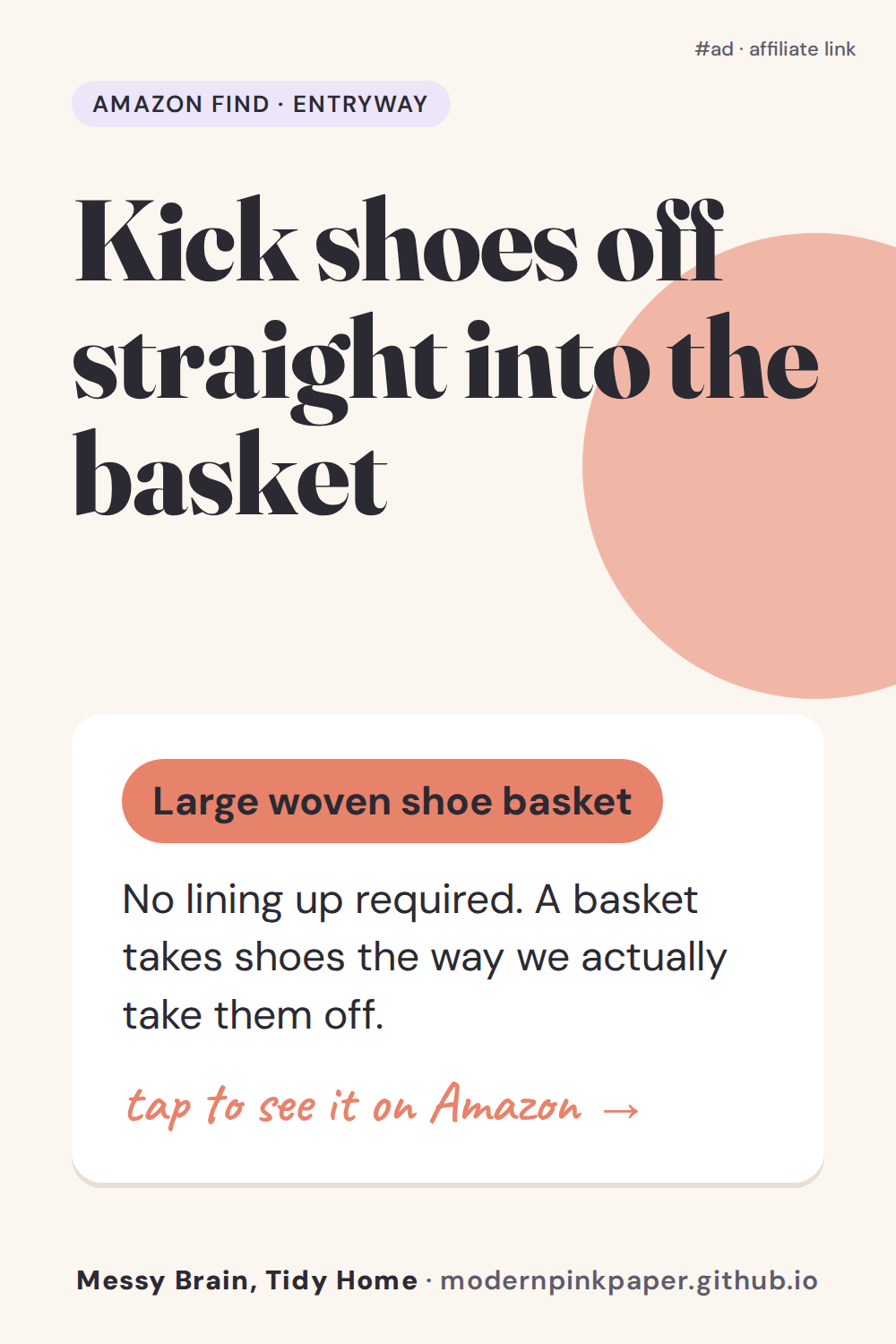 Kick shoes off straight into the basket